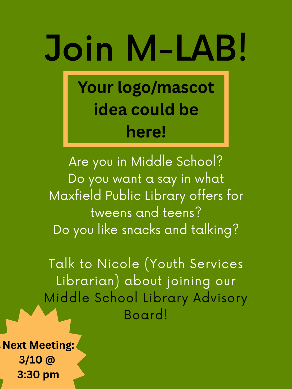 Join M-LAB
M-LAB is our library advisory board for high school students! 